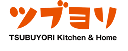 ツブヨリ TSUBUYORI Kitchen & Home